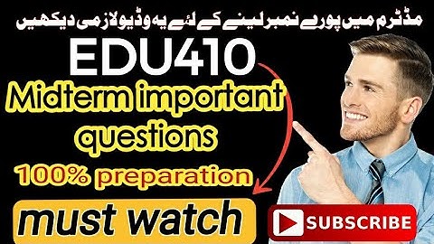 EDU410 midterm subjective file/most important&repeated questions#edu410#midterm#subjective#2022#