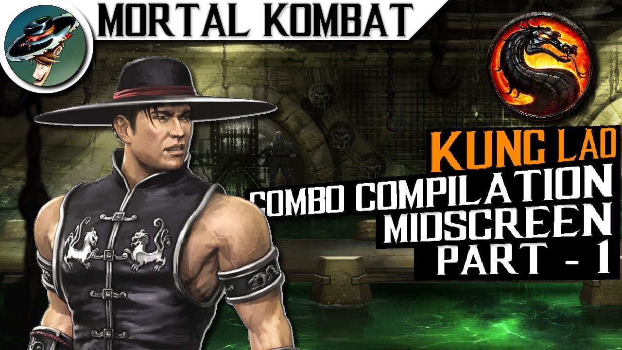 MK9 | KUNG LAO | COMBO COMPILATION | MIDSCREEN #1