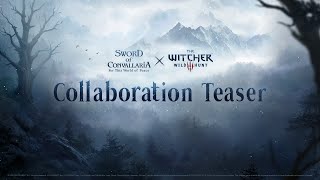 Sword of Convallaria ╳ The Witcher 3: Wild Hunt | Collaboration Teaser