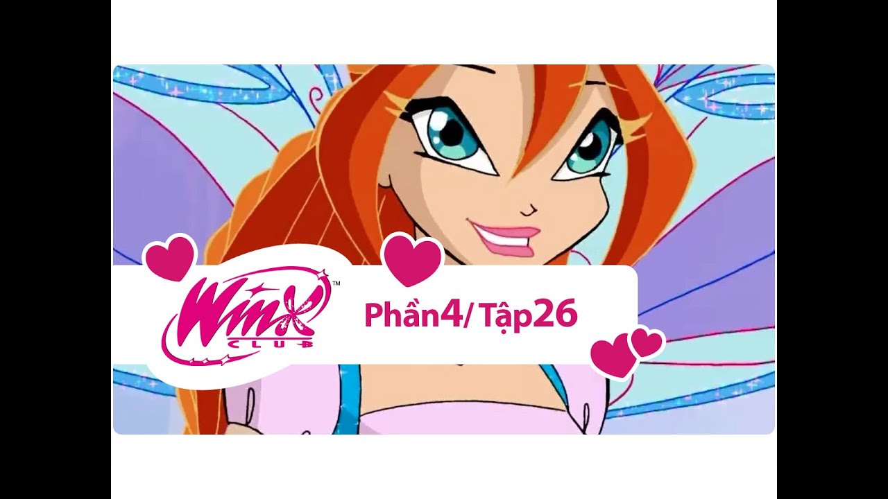 Winx Club - Phần 4 Tập 26 - Băng và Lửa - [trọn bộ]