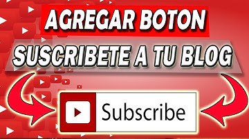 🔔📣COMO AGREGAR BOTON DE SUSCRIBETE A TU BLOG EN BLOGGER🔔📣