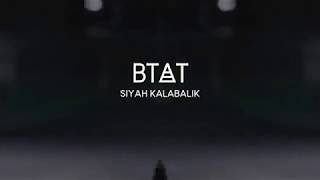 BÖ - Siyah Kalabalık (BTAT Remix) Resimi