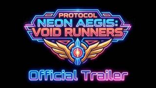 (スーパー戦隊シリーズ). Protocol Neon Aegis: Void Runners. 2nd Official Trailer.