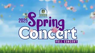 ESHS Spring Concert 2025 - Full Concert