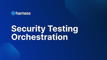 Harness Security Testing Orchestration (STO)