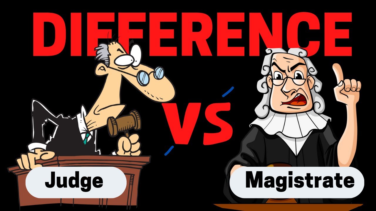 difference-between-judge-magistrate-judge-or-magistrate-me-antar