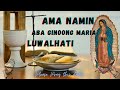 AMAN NAMIN, ABA GINOONG MARIA, LUWALHATI SA AMA