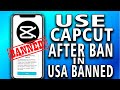 How To FIX "Sorry Cap Cut isn't available right now" - How to Use Cap Cut After Ban in USA (easy)