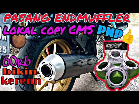 Pasang endmuffler lokal di knalpot copy CMS || endcup Muffler