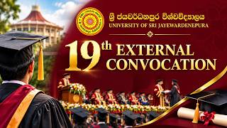 19th External Convocation - University of Sri Jayewardenepura - Session 2