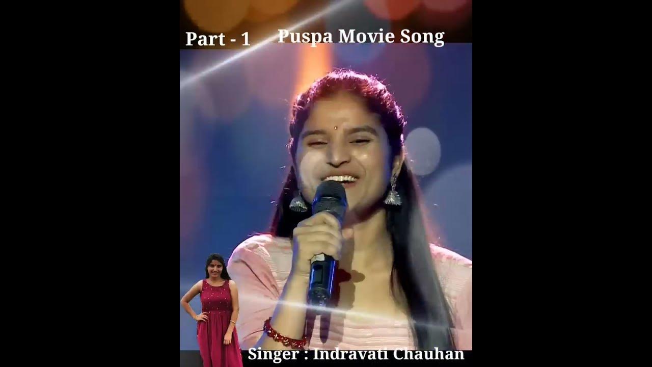 Puspa Movie Song/Singer : Indravati Chauhan 2022 @pushpa202 Puspa Movie Song/Singer : Indravati Chauhan 2022 @pushpa202