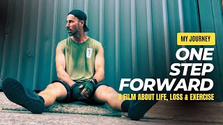 The Hardest Thing I've Ever Done | A film about Life, Loss & Exercise