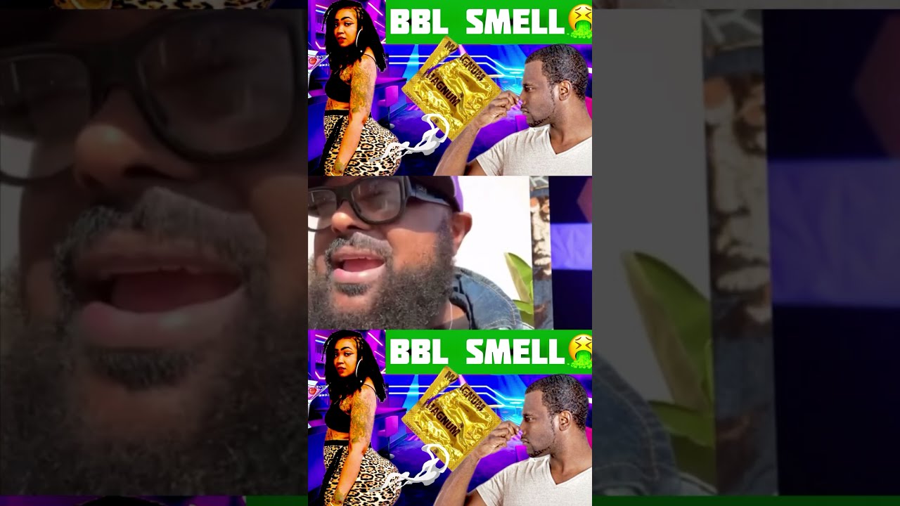 The BBL Smell YouTube The BBL Smell YouTube