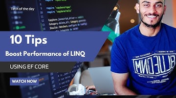 10 Tips to Performance Boost of LINQ using EF core
