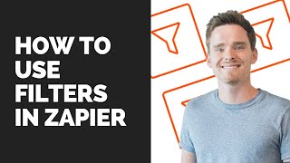 How to use filters in Zapier