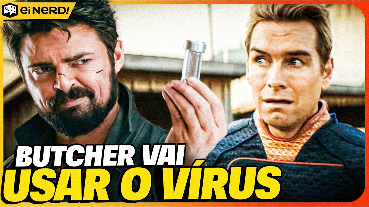 BUTCHER VAI USAR O VÍRUS CONTRA O HOMELANDER?