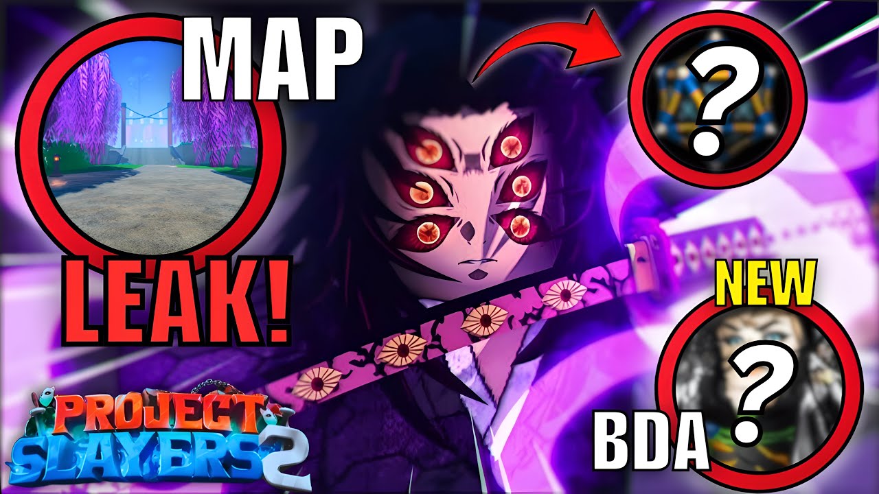 PROJECT SLAYERS 2 | Map LEAK + NEW BDA‼️ 