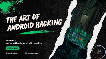 Introduction to Android Hacking | Episode 1 | The Art of Android Hacking Series