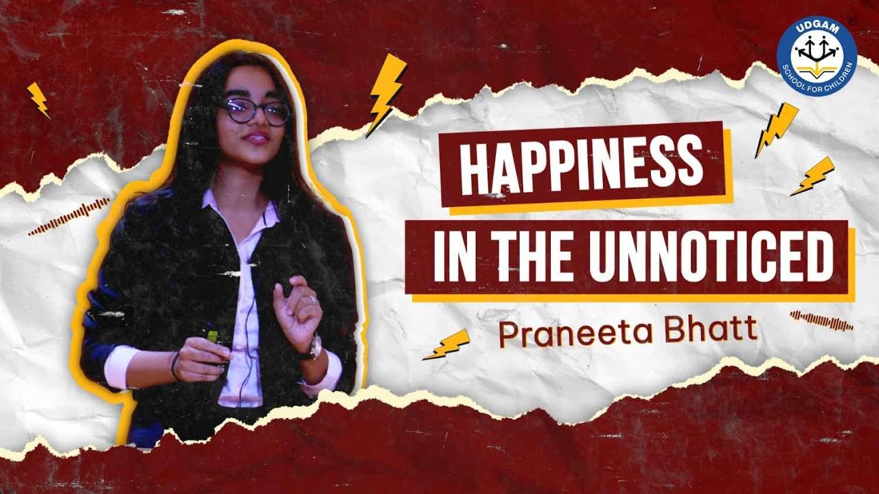 Udgam Students- Praneeta Bhatt- Ted Ed Speaker