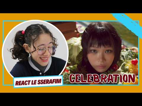 "O QUE EU ESTOU ASSISTINDO?" -- React 'Celebration' LE SSERAFIM