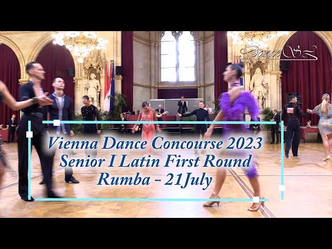 Vienna Dance Concourse 2023 - Senior I Latin Rumba WDSF - First Round - 21 July 2023