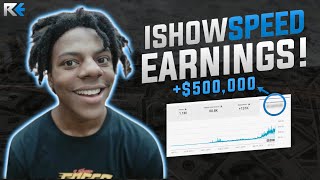 How Much Does ISHOWSPEED Really Earn