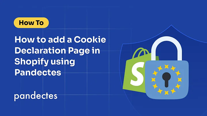 How to add a Cookie Declaration Page (Cookie Policy) to your Shopify store