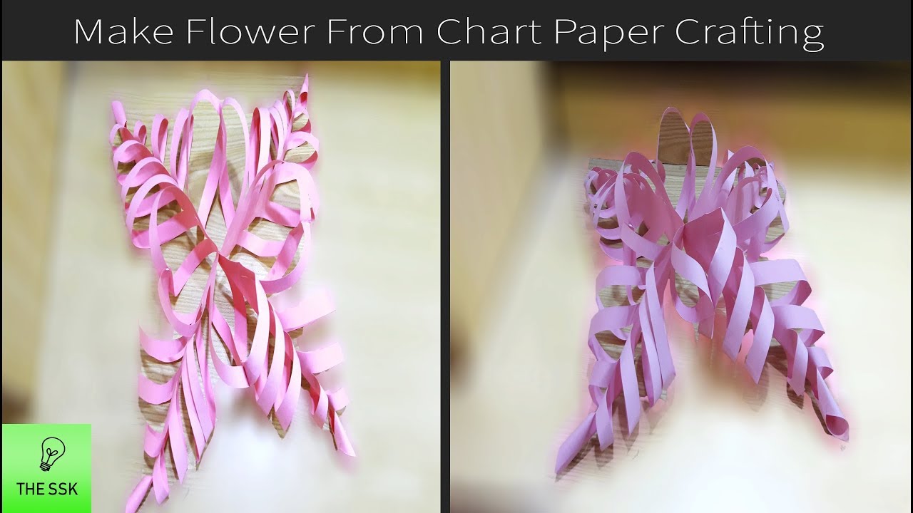 How To Make Flower With Chart Paper