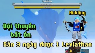 Bloxfruits - Hidding ĐỘI THUYỀN BẤT ỔN săn 1 LEVIATHAN trong 3 ngày #bloxfruit #bloxfruits #hidding