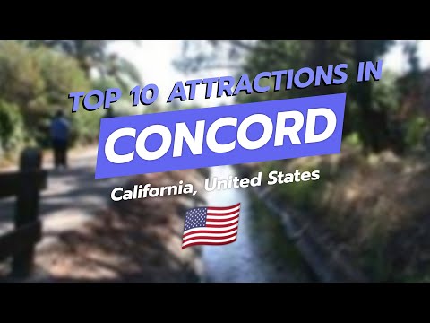 Top 10 Attractions in Concord California