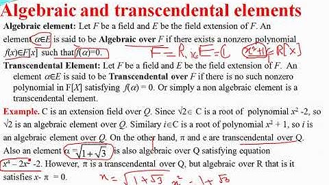 Lecture 12 Example Of Kroneckor Theorem And Algebraic And Transcendental Elements 1