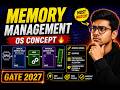 Memory Management 🔥 OS Concept | GATE 2027