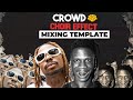 Free Download Crowd Choir Effect Recording Mixing Template Asake Seyi Vibez Chorus Vocal Effects Free Download Crowd Choir Effect Recording Mixing Template Asake Seyi Vibez Chorus Vocal Effects