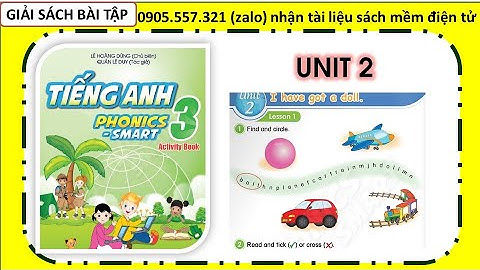 [SBT Phonics Smart 3  UNIT 2| nhận tài liệu tại đây/Emily Dạy Kèm Onlline