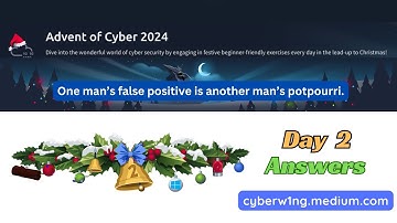 Advent of Cyber 2024 -  Day 2 Writeup with Answers  | TryHackMe Walkthrough