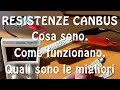 Resistenze CANbus: Cosa sono, come funzionano e quali sono le migliori. Installiamo LED senza errori