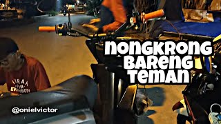 NONGKRONG BARENG TEMAN