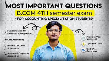 B.Com 4th Sem ACCOUNTING MAJOR🔥 (All Subjects ) Most Important Questions + PYQs | Gauhati University