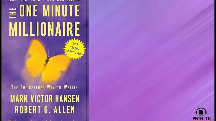 The One Minute Millionaire: The Enlightened Way to...