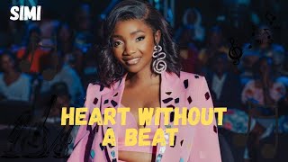 Simi - Heart Without A Beat (Lyrics video)