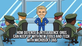 How Defense Orgs Are Using Microsoft 365 to Stay Modern | FWS #69