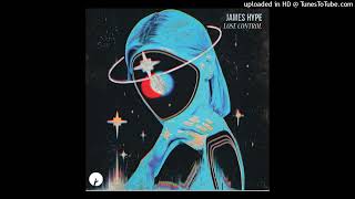 James Hype - Lose Control (Original Mix) Resimi
