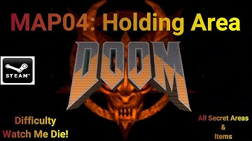 Doom 64 - Level 04: Holding Area: All Secret Areas/Items100% (Doom 64) Walkthrough!