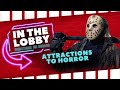 In The Lobby: Christians on Horror (Part 1: Attractions to Horror)