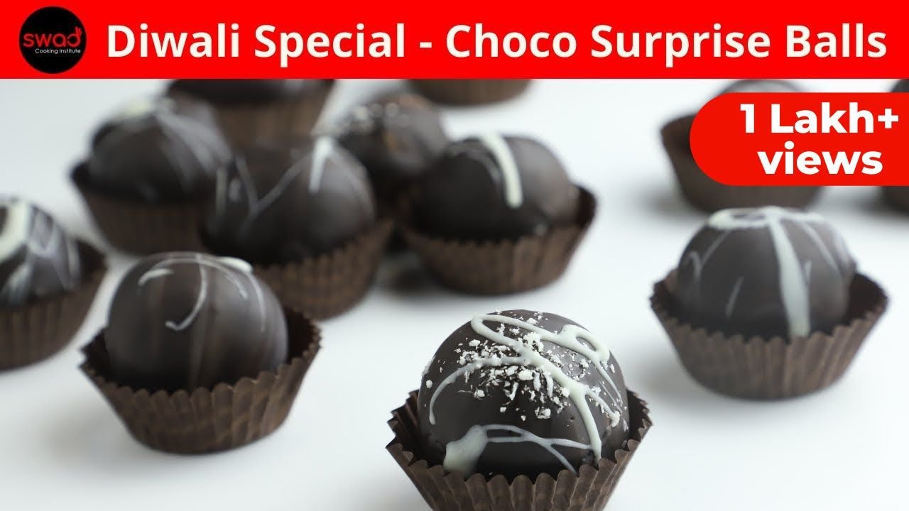 Choco Surprise Balls | Diwali Special | Chocolate Recipes | Swad Cooking | Party | Celebration