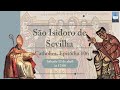 Catholica episdio 106 santo isidoro de sevilha