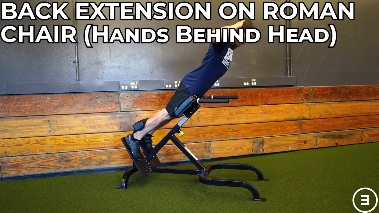 Back Extension on Roman Chair (Hands Behind Head) YouTube