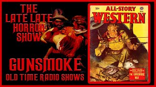 GUNSMOKE WESTERN WEDNESDAY OLD TIME RADIO SHOWS