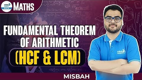 Fundamental Theorem of Arithmetic HCF &  LCM | #ShortLecture | Class 10 Math | Infinity Learn 9 & 10