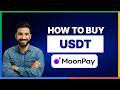 How to buy USDT on MoonPay appHow to buy USDT on MoonPay app